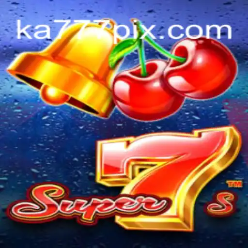 Explore the Exciting World of Super7s with KA777 Cassino: Explode at the Tables!